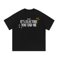 Overnight - "It's Electric You And Me" T-Shirt
